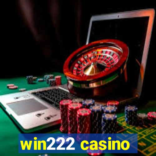 win222 casino